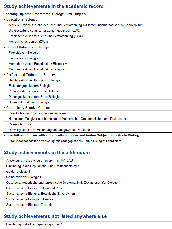 Enlarged view: A screenshot from myStudies is shown. The screenshot shows the structure of a degree request: “Study achievements in the academic record”, “Study achievements in the addendum” and “Study achievements not listed anywhere else”.