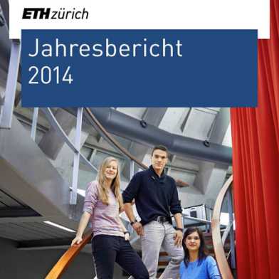ETH-Jahresbericht 2014. (Bild: ETH Zürich / Markus Bertschi)