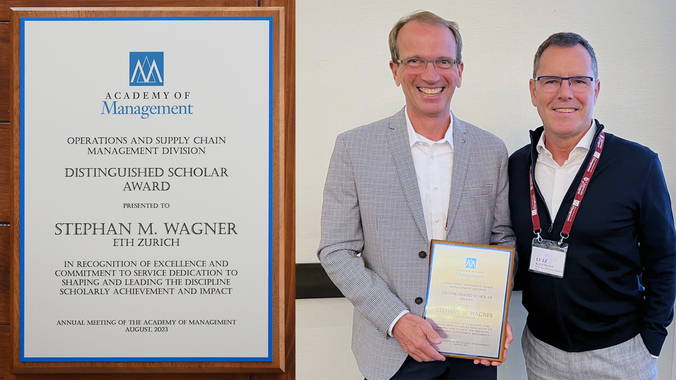 Wagner and Kaufmann at OSCM Distinguished Scholar Award ceremony