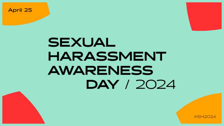 Sexual Harassment Awareness Day 2024 April 25