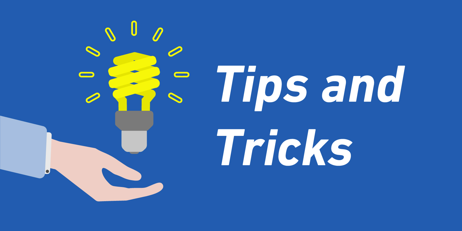Tips and Tricks visual